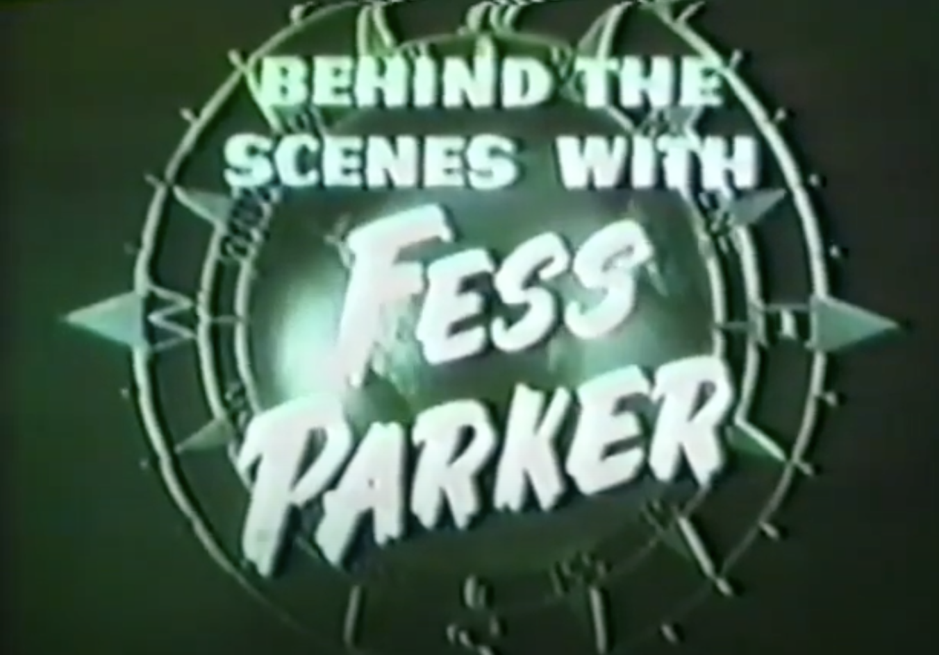 Behind the Scenes with Fess Parker